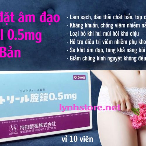 Viên đặt âm đạo Estoril 0.5mg vỉ 10 viên Nhật Bản