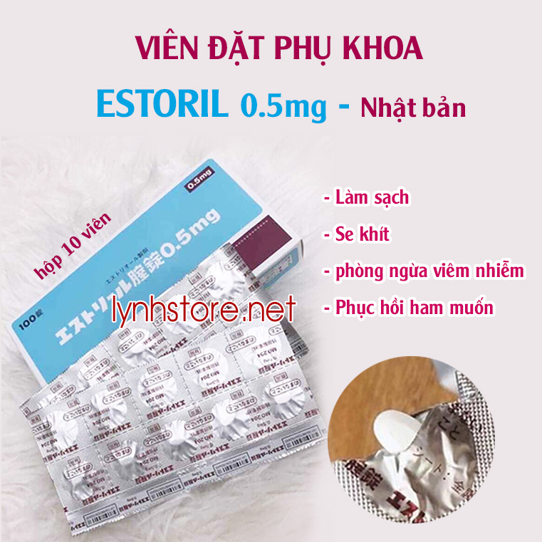 Viên đặt âm đạo Estoril 0.5mg vỉ 10 viên Nhật Bản Viên đặt âm đạo Estoril 0.5mg vỉ 10 viên Nhật Bản
