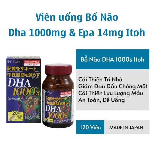 Viên Bổ Não Dha 1000mg & Epa 14mg Itoh 120 Viên của Nhật